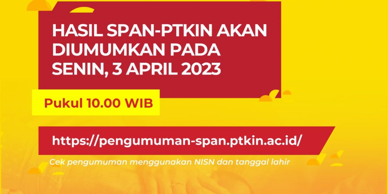 Diumumkan Besok, Berikut Link dan Cara Cek Kelulusan SPAN-PTKIN 2023