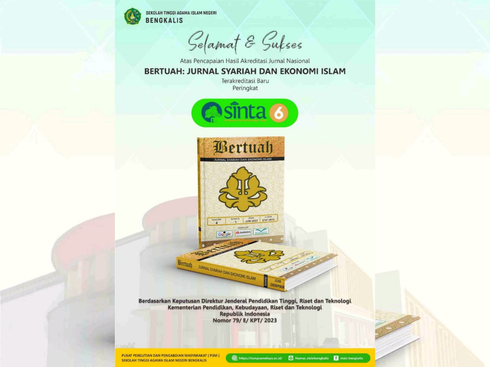 Selamat! Jurnal Bertuah Jurnal Syariah dan Ekonomi Islam STAIN Bengkalis Berhasil Raih Akreditasi Sinta 6