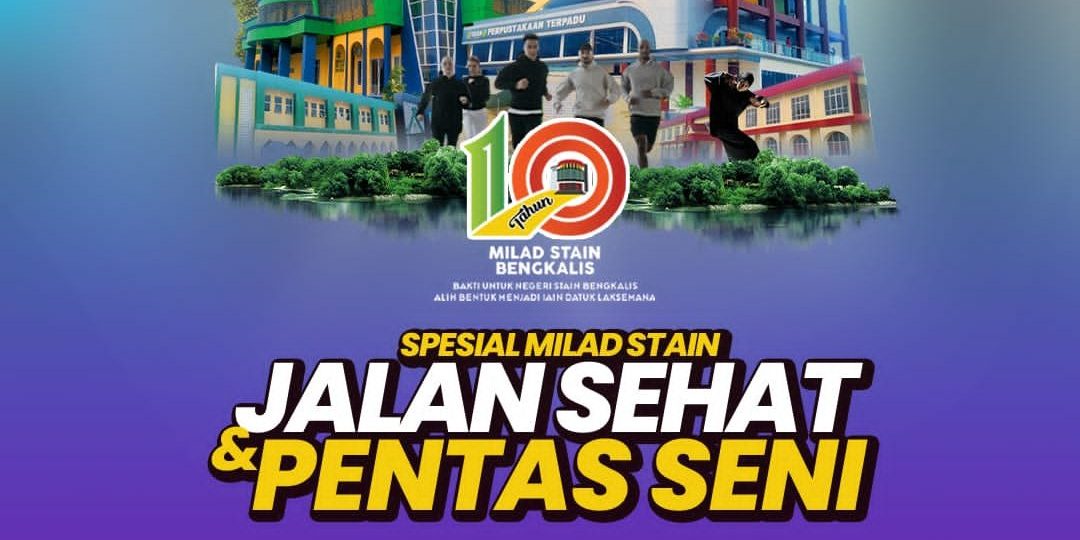 Jalan Santai, Penanaman Pohon, Bazar UMKM, dan Sholawatan akan Semarakkan Milad ke-10 STAIN Bengkalis, (4)