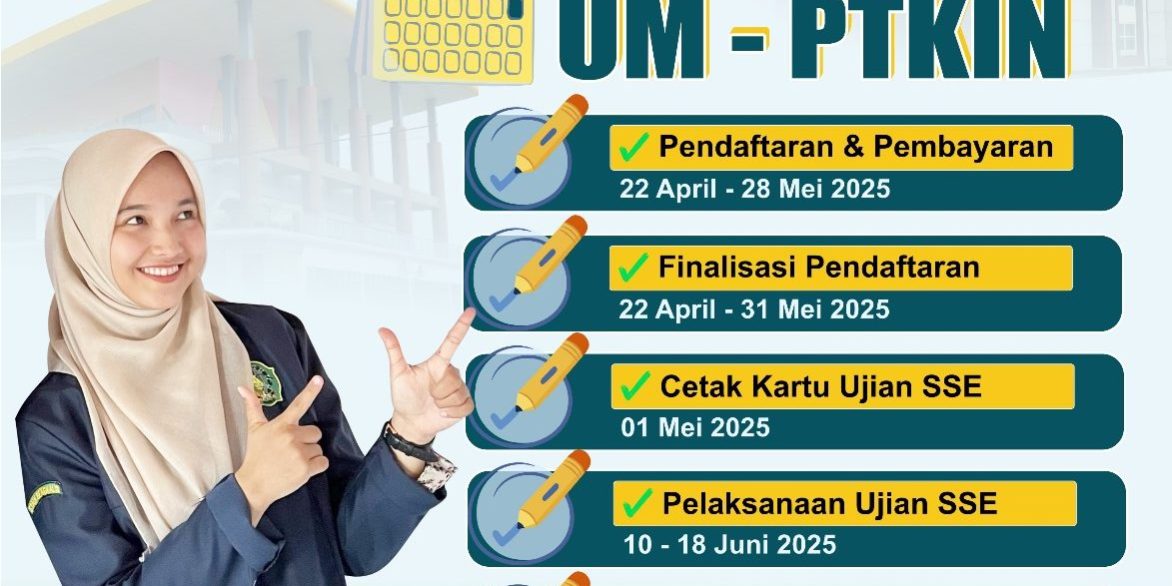 Pendaftaran UM-PTKIN 2025 Resmi Dibuka